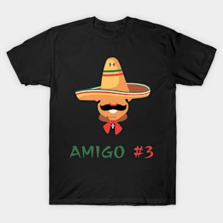 Funny Mexican Amigo #3 Group Matching T-Shirt